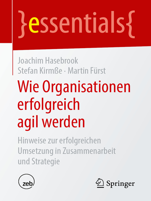 Title details for Wie Organisationen erfolgreich agil werden by Joachim Hasebrook - Available